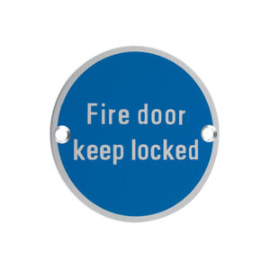 Fire Door Keep Locked Sign