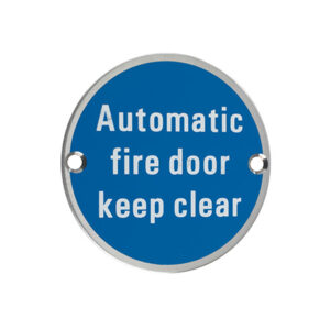 Automatic Fire Door Keep Clear sign